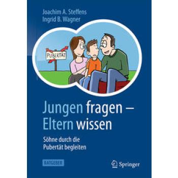 Jungen fragen - Eltern wissen