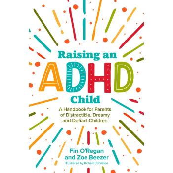 Raising an ADHD Child