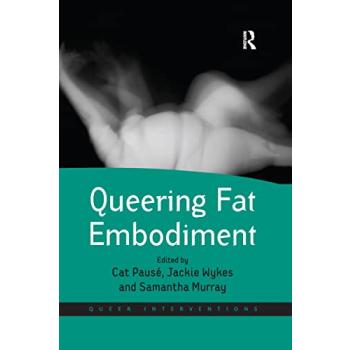 Queering Fat Embodiment