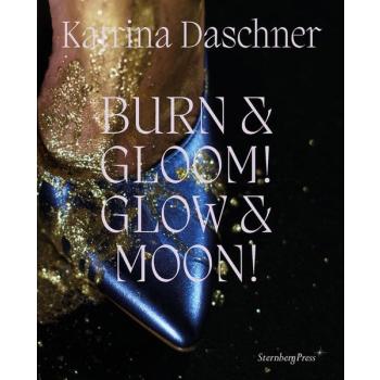 Burn & Gloom! Glow & Moon!