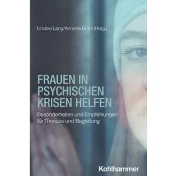 Frauen in psychischen Krisen helfen