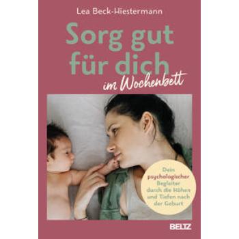 Sorg gut für dich im Wochenbett