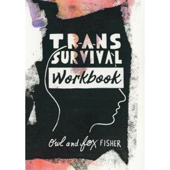 Trans Survival Workbook