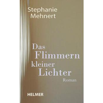 Das Flimmern kleiner Lichter