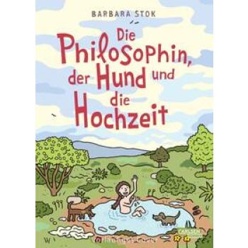 Die Philosophin, der Hund und die Hochzeit