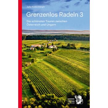 Grenzenlos Radeln - Band 3