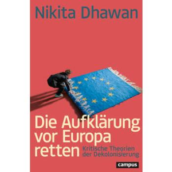 Die Aufklärung vor Europa retten