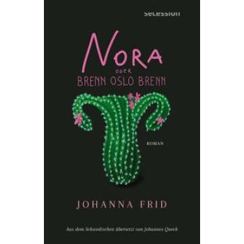 Nora oder Brenn Oslo brenn