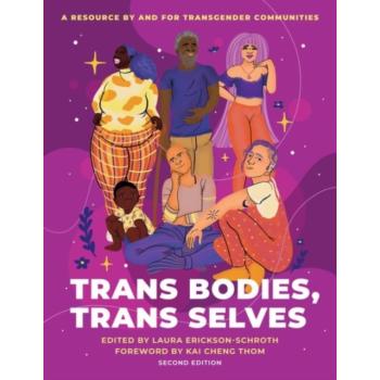 Trans Bodies, Trans Selves