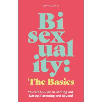 Bisexuality: The Basics