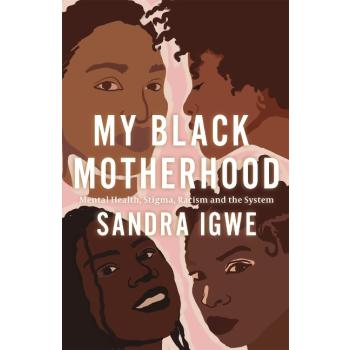 My Black Motherhood