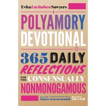 A Polyamory Devotional