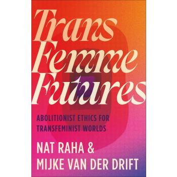 Trans Femme Futures