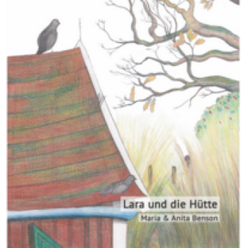 Lara und die Hütte