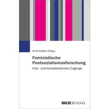 Feministische Postsozialismusforschung