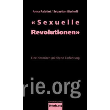 «Sexuelle Revolutionen»