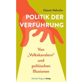 Politik der Verführung