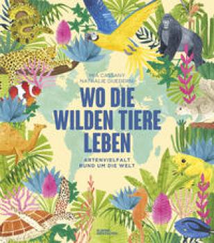 Wo die wilden Tiere leben