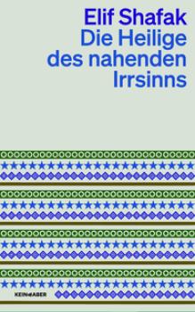 Die Heilige des nahenden Irrsinns