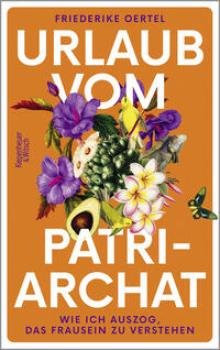 Urlaub vom Patriarchat
