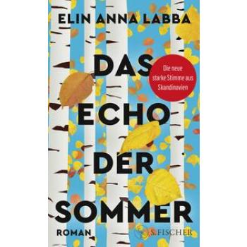 Das Echo der Sommer
