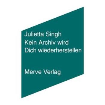 Kein Archiv wird Dich wiederherstellen
