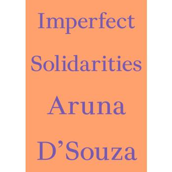 Imperfect Solidarities