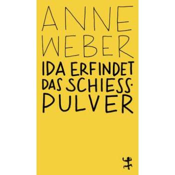 Ida erfindet das Schießpulver