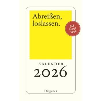 Abreißen, loslassen 2026