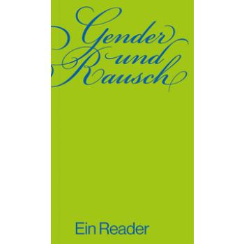 Gender und Rausch