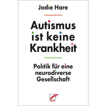 Autismus ist keine Krankheit