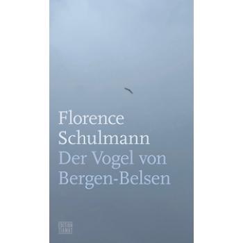 Der Vogel von Bergen-Belsen