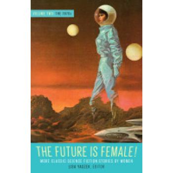 The Future Is Female!