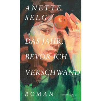 Das Jahr, bevor ich verschwand