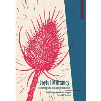 Joyful Militancy