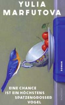 Eine Chance ist ein höchstens spatzengroßer Vogel