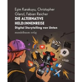 Die alternative Held:innenreise