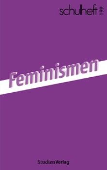 Feminismen (schulheft 3/25 - 199)