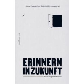 Erinnern in Zukunft