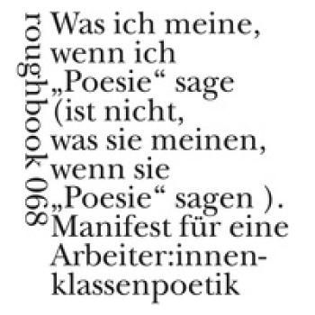 Manifest für eine Arbeiter:innenklassenpoetik