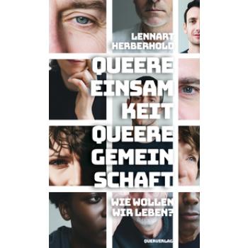 Queere Einsamkeit, Queere Gemeinschaft