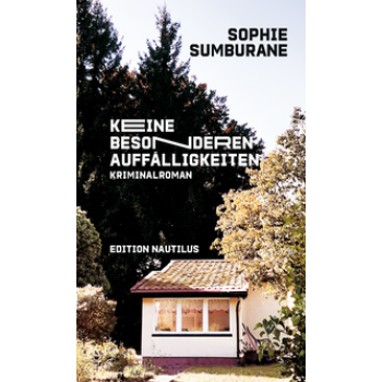 Keine besonderen Auffälligkeiten