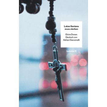 Lukas Santana muss sterben