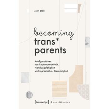 becoming trans* parents