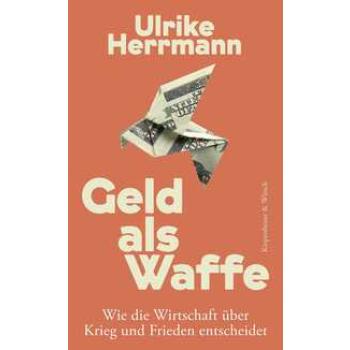 Geld als Waffe