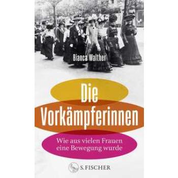 Die Vorkämpferinnen