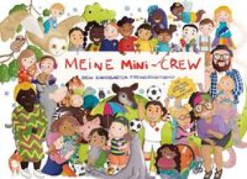 Meine Mini-Crew. Dein Kindergarten-Freundschaftsbuch