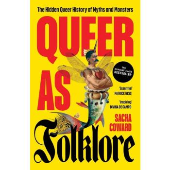 Queer as folklore