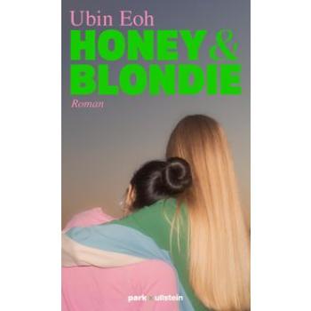 Honey und Blondie