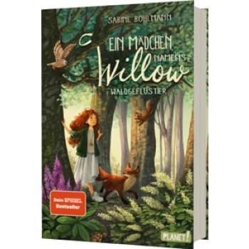 Ein Mädchen namens Willow 2: Waldgeflüster